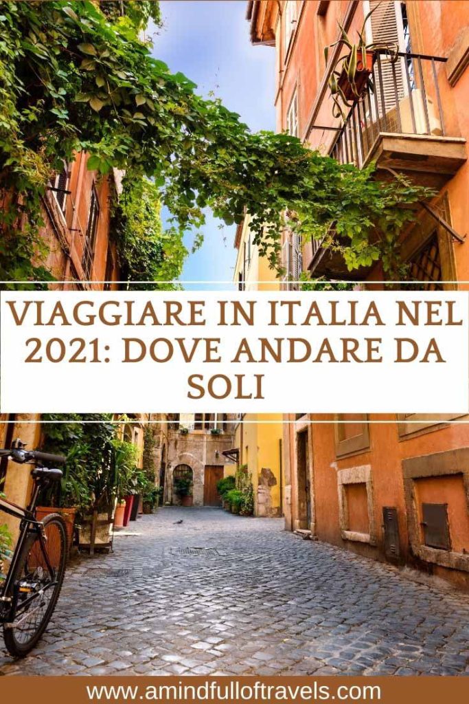 Dove viaggiare da soli in Italia