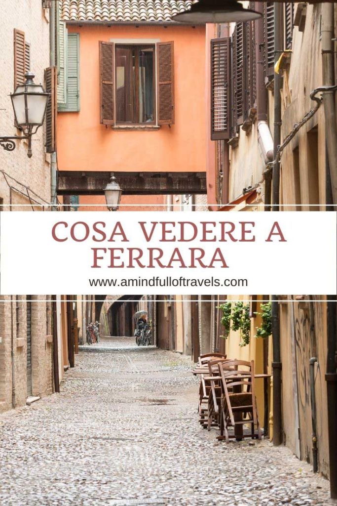 Ferrara cosa vedere